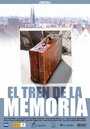 El tren de la memoria (2005) кадры фильма смотреть онлайн в хорошем качестве