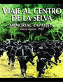 Viaje al centro de la selva (Memorial Zapatista) (1994) кадры фильма смотреть онлайн в хорошем качестве