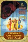 L'homme qui vendit son âme (1943) скачать бесплатно в хорошем качестве без регистрации и смс 1080p