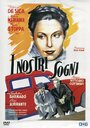 I nostri sogni (1943) трейлер фильма в хорошем качестве 1080p