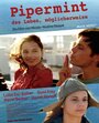 Пайперминт... Возможная жизнь (2004) кадры фильма смотреть онлайн в хорошем качестве