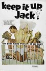 Смотреть «Keep It Up, Jack» онлайн фильм в хорошем качестве