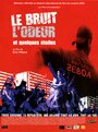 Le bruit, l'odeur et quelques étoiles (2002) трейлер фильма в хорошем качестве 1080p