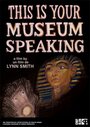 This Is Your Museum Speaking (1979)