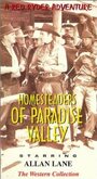 Homesteaders of Paradise Valley (1947) трейлер фильма в хорошем качестве 1080p