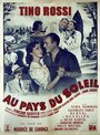 Смотреть «Au pays du soleil» онлайн фильм в хорошем качестве