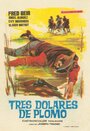 Tres dólares de plomo (1965) скачать бесплатно в хорошем качестве без регистрации и смс 1080p