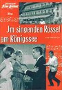 Смотреть «Im singenden Rössel am Königssee» онлайн фильм в хорошем качестве