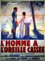 L'homme à l'oreille cassée (1934) кадры фильма смотреть онлайн в хорошем качестве