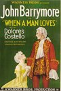 Когда мужчина любит (1927) скачать бесплатно в хорошем качестве без регистрации и смс 1080p