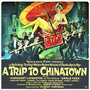 Смотреть «A Trip to Chinatown» онлайн фильм в хорошем качестве