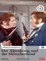 Смотреть «Der Alpenkönig und der Menschenfeind» онлайн фильм в хорошем качестве