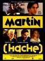 Martín (Hache) (1997) скачать бесплатно в хорошем качестве без регистрации и смс 1080p