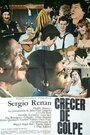 Crecer de golpe (1977)