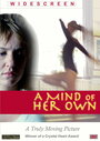 A Mind of Her Own (2006) кадры фильма смотреть онлайн в хорошем качестве