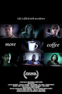 More Coffee (2003) кадры фильма смотреть онлайн в хорошем качестве