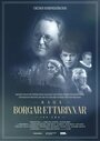 Borgslægtens historie (1920) трейлер фильма в хорошем качестве 1080p