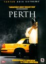 Perth (2004) кадры фильма смотреть онлайн в хорошем качестве