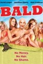 Bald (2008) кадры фильма смотреть онлайн в хорошем качестве