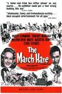 The March Hare (1956) скачать бесплатно в хорошем качестве без регистрации и смс 1080p