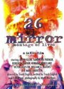 Смотреть «26 Mirror: Montage of Lives» онлайн фильм в хорошем качестве