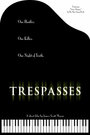 Trespasses (2005)