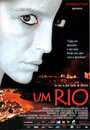 Um Rio Chamado Tempo, uma Casa Chamada Terra (2005)