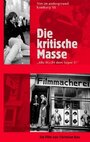 Die kritische Masse - Film im Untergrund, Hamburg '68 (1998) скачать бесплатно в хорошем качестве без регистрации и смс 1080p