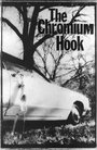 The Chromium Hook (2000) кадры фильма смотреть онлайн в хорошем качестве