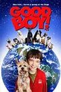 Good Boy (2003) кадры фильма смотреть онлайн в хорошем качестве