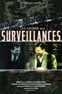 Surveillances (2003) скачать бесплатно в хорошем качестве без регистрации и смс 1080p