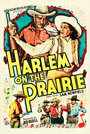 Harlem on the Prairie (1937)