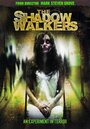 Смотреть «The Shadow Walkers» онлайн фильм в хорошем качестве