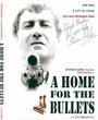 A Home for the Bullets (2005) скачать бесплатно в хорошем качестве без регистрации и смс 1080p