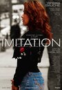 Смотреть «Imitation» онлайн фильм в хорошем качестве