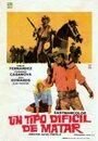 Un tipo dificil de matar (1967)