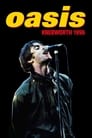 Смотреть «Oasis Knebworth 1996» онлайн фильм в хорошем качестве