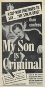 My Son Is a Criminal (1939) скачать бесплатно в хорошем качестве без регистрации и смс 1080p