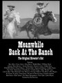 Meanwhile, Back at the Ranch (1976) трейлер фильма в хорошем качестве 1080p