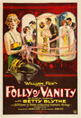 Folly of Vanity (1924) скачать бесплатно в хорошем качестве без регистрации и смс 1080p