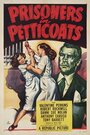 Prisoners in Petticoats (1950)