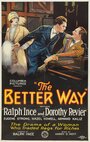 Смотреть «The Better Way» онлайн фильм в хорошем качестве