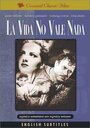 Жизнь не стоит ничего (1955) кадры фильма смотреть онлайн в хорошем качестве