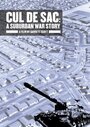 Cul de Sac: A Suburban War Story (2002)