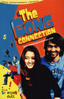 The Bong Connection (2006) трейлер фильма в хорошем качестве 1080p