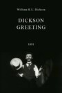 Приветствие Диксона (1891) кадры фильма смотреть онлайн в хорошем качестве