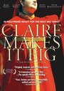 Смотреть «Claire Makes It Big» онлайн фильм в хорошем качестве