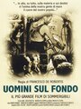 Uomini sul fondo (1941) скачать бесплатно в хорошем качестве без регистрации и смс 1080p