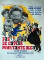 Нет икры для тетушки Ольги (1965) трейлер фильма в хорошем качестве 1080p