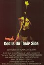 God Is on Their Side (2002) кадры фильма смотреть онлайн в хорошем качестве